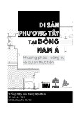 Di sản phương Tây tại Đông Nam Á: Phương pháp - công cụ và dự án thực tiễn