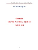 Tìm hiểu giá trị Văn hóa - Lịch sử Đồng Nai