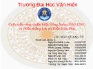 Bài thuyết trình: Cuộc tiến công chiến lược Đông Xuân (1953-1954) và chiến thắng lịch sử Điện Biên Phủ