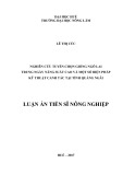 Luận án tiến sĩ Nông nghiệp: Nghiên cứu tuyển chọn giống ngô lai trung ngày năng suất cao và một số biện pháp kỹ thuật canh tác tại tỉnh Quảng Ngãi