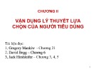 Bài giảng Chương 2: Vận dụng lý thuyết lựa chọn của người tiêu dùng