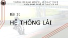 Bài giảng Hệ thống truyền động trên ô tô: Bài 3 - CĐ Kinh tế Kỹ thuật