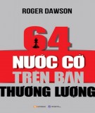  64 nước cờ trên bàn thương lượng: phần 1 - nxb lao động xã hội