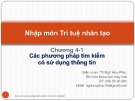 Bài giảng Nhập môn trí tuệ nhân tạo: Chương 4.1 - TS. Ngô Hữu Phúc