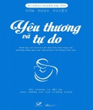  yêu thương và tự do: nuôi dạy trẻ từ 0-6 tuổi dựa trên nền tảng của phương pháp giáo dục montessori nổi tiếng toàn cầu - nxb văn học