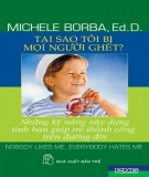  tại sao tôi bị mọi người ghét?: những kỹ năng xây dựng tình bạn giúp trẻ thành công trên đường đời - nxb trẻ