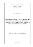 Luận văn Thạc sĩ Biến đổi khí hậu: Đánh giá ảnh hưởng của tài nguyên nước dưới tác động của biến đổi khí hậu đến các dự án thủy điện vừa và nhỏ trên địa bàn tỉnh Sơn La, đề xuất giải pháp quản lý thích ứng