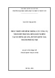 Luận văn Thạc sĩ Công tác xã hội: Phát triển mô hình trồng cây tăng vụ nhằm hỗ trợ xóa đói giảm nghèo tại xã Đồng Quang, huyện Quốc Oai, thành phố Hà Nội