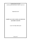 Luận văn Thạc sĩ Du lịch: Nghiên cứu chất lượng sản phẩm du lịch biển Sầm Sơn