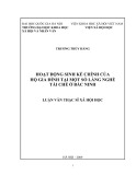 Tóm tắt Luận văn Thạc sĩ Xã hội học: Hoạt động sinh kế chính của hộ gia đình tại một số làng nghề tái chế của Bắc Ninh