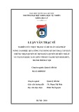 Tóm tắt Luận văn Thạc sĩ: Nghiên cứu thực trạng và đề xuất giải pháp nâng cao hiệu quả của công tác đăng ký đất đai, cấp giấy chứng nhận quyền sử dụng đất, quyền sở hữu nhà ở và tài sản khác gắn liền với đất tại huyện Hoài Đức, thành phố Hà Nội