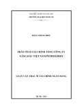 Tóm tắt Luận văn Thạc sĩ Kinh tế: Phân tích tài chính của Tổng công ty xăng dầu Việt nam Petrolimex