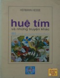  huệ tím và những chuyện khác - nxb Đà nẵng