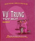  vũ trung tùy bút: phần 2 - nxb văn nghệ thành phố hồ chí minh