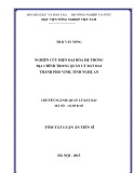 Tóm tắt Luận án Tiến sĩ: Nghiên cứu hiện đại hóa hệ thống địa chính trong quản lý đất đai thành phố Vinh, tỉnh Nghệ An