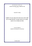 Luận án Tiến sĩ: Nghiên cứu quy hoạch sử dụng đất lồng ghép yếu tố môi trường tại Khu Kinh tế cửa khẩu quốc tế Cầu Treo, Hà Tĩnh