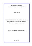 Luận án Tiến sĩ: Nghiên cứu ảnh hưởng của chính sách đất đai đến quy hoạch và quản lý sử dụng đất ở tỉnh Mondulkiri-Campuchia