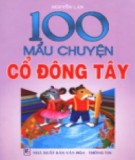  100 mẩu chuyện cổ Đông tây: phần 2 - nxb giáo dục