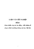 Luận văn tốt nghiệp: Hoàn thiện công tác lao động - tiền lương ở công ty Dịch vụ Hàng không sân bay Nội Bài