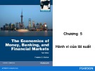 Bài giảng The Economics of money, banking, and financial markets: Chương 5 - Federic S.Mishkin