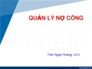 Bài giảng Quản lý công nợ - Trần Ngọc Hoàng
