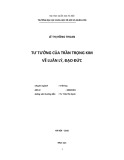 Tóm tắt Luận văn Thạc sĩ Triết học: Tư tưởng của Trần Trọng Kim về Luân lý, Đạo đức