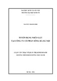 Tóm tắt Luận văn Thạc sĩ Kinh tế: Tuyển dụng nguồn nhân lực tại Công ty Cổ phần Sông Đà Hà Nội