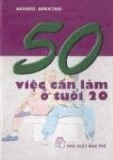  50 việc cần làm ở tuổi 20 - nxb trẻ