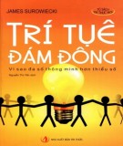  trí tuệ đám đông: phần 1 - nxb tri thức