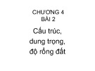 Bài giảng Khoa học đất - Chương 4: Cấu trúc, dung trọng, độ rỗng đất