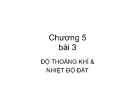 Bài giảng Khoa học đất - Chương 5: Độ thoáng khí & nhiệt độ đất
