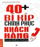  40+ bí kíp chinh phục khách hàng qua điện thoại: phần 1