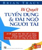  bí quyết tuyển dụng và đãi ngộ người tài: phần 2 - nxb tổng hợp thành phố hồ chí minh