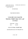 Tóm tắt Luận văn Thạc sĩ Triết học: Vấn đề con người trong triết học Hy Lạp cổ đại