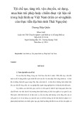 Tóm tắt Luận văn Thạc sĩ Luật học: Tội chế tạo, tàng trữ, vận chuyển, sử dụng, mua bán trái phép hoặc chiếm đoạt vật liệu nổ trong luật hình sự Việt Nam