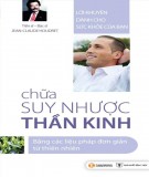  chữa suy nhược thần kinh: phần 2 - nxb y học