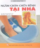  ngâm chân chữa bệnh tại nhà: phần 1