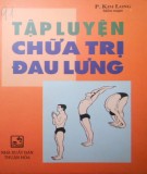  tập luyện chữa trị đau lưng: phần 1 - nxb thuận hóa