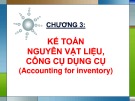 Bài giảng Kế toán tài chính - Chương 3: Kế toán nguyên vật liệu, công cụ dụng cụ