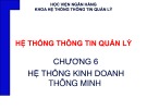 Bài giảng Hệ thống thông tin quản lý: Chương 6 - Ngô Thùy Linh