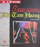  Âm mưu hội tam hoàng: phần 1 - nxb thanh niên