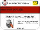 Bài giảng Khai phá dữ liệu - Chương 3: Khai phá luật kết hợp