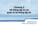 Bài giảng Hệ điều hành Linux - Chương 3: Hệ thống tập tin và quản trị hệ thống tập tin