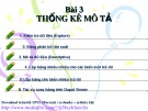 Bài giảng Thống kê kinh doanh và SPSS - Bài 3: Thống kê mô tả
