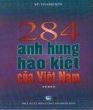  284 anh hùng hào kiệt của việt nam: phần 2 - nxb công an nhân dân