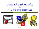 Bài giảng Kinh tế vi mô: Chương 2 - ThS. Võ Thị Thúy Hoa