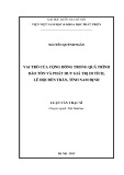 Luận văn Thạc sĩ chuyên ngành Việt Nam học: Vai trò của cộng đồng trong quá trình bảo tồn và phát huy giá trị di tích, lễ hội đền Trần, tỉnh Nam Định