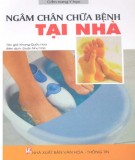  ngâm chân chữa bệnh tại nhà: phần 2 - nxb văn hóa thông tin