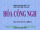 Bài giảng Hóa công nghệ - Chương 10: Sản xuất một số hợp chất cao phân tử