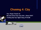 Bài giảng Cấu trúc dữ liệu và giải thuật: Chương 4 - Ths. Phạm Thanh An (2018)